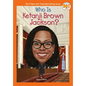 Who Is Ketanji Brown Jackson? - Paperback