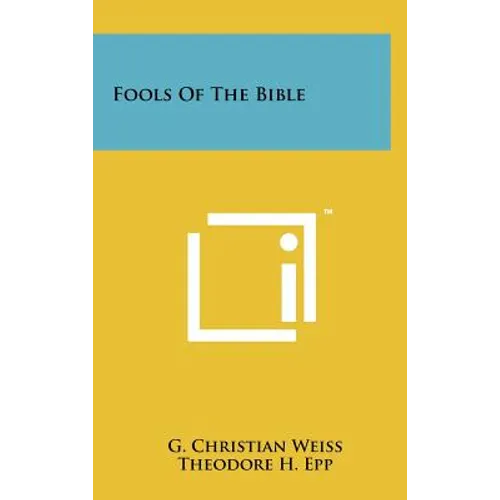 Fools Of The Bible - Hardcover