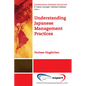 Understanding Japanese Management Practices - Paperback