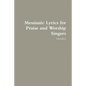 Messianic Lyrics for Praise and Worship Singers - Paperback