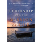 Eldership and the Mission of God: Equipping Teams for Faithful Church Leadership - Paperback