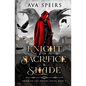 Knight of Sacrifice & Shade: Order of the Ravens Series (Book 2) - Paperback