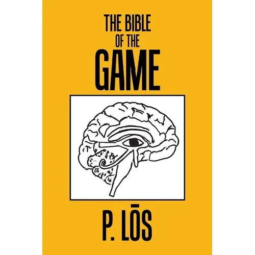 The Bible of the Game - Paperback