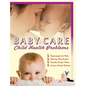 Baccho Ko Bigdne Se Kaise Roke: From Conception to Post Delivery and Beyond - Paperback