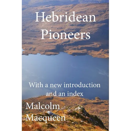 Hebridean Pioneers - Paperback