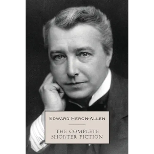 The Complete Shorter Fiction - Paperback