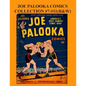 Joe Palooka Comics Collection #7 - #11 (B&W): America's Favorite Boxer - In the Army, 5 Issue Collection! - Paperback