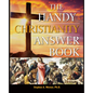 The Handy Christianity Answer Book - Hardcover