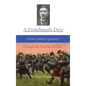 A Frenchman's Duty: A Foot Soldier's Journey through the First World War - Hardcover