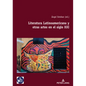 Literatura Latinoamericana y otras artes en el siglo XXI - Paperback