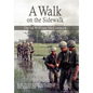 A Walk on the Sidewalk - Hardcover