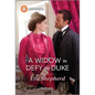A Widow to Defy the Duke - Paperback