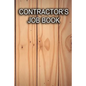Contractor's Job Book: Keep track of client information, hours worked, and material costs - Paperback