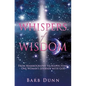 Whispers of Wisdom - Paperback