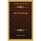 Life Is the Healer - Hardcover
