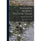 Woodrow Wilson's Political Ideals: As Interpreted From His Works - Paperback