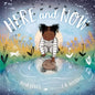 Here and Now Padded Board Book - Board Book