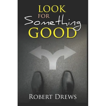 Look for Something Good - Paperback