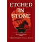 Etched in Stone - Paperback