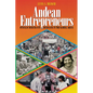 Andean Entrepreneurs: Otavalo Merchants and Musicians in the Global Arena - Paperback