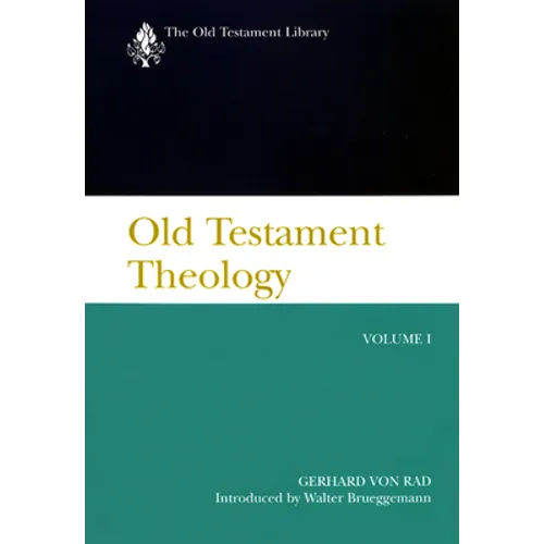 Old Testament Theology, Volume I: A Commentary - Paperback
