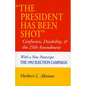 'The President Has Been Shot': Confusion, Disability, and the 25th Amendment - Paperback