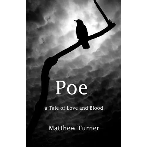 Poe: A tale of love and blood - Paperback