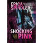 Shocking Pink - Paperback