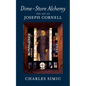 Dime-Store Alchemy: The Art of Joseph Cornell - Paperback