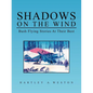 Shadows on the Wind - Paperback