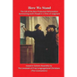 Here We Stand: The Call of the New Protestant Reformation - Paperback