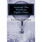 Around The World in Eighty Days - Paperback