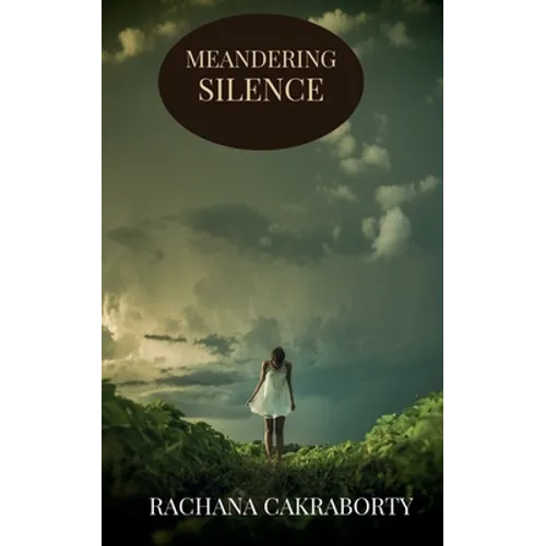 Meandering Silence: Soul Speaks - Paperback