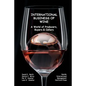 International Business of Wine: a World of Producers, Buyers & Cellars - Paperback