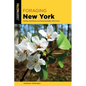 Foraging New York: Finding, Identifying, and Preparing Edible Wild Foods - Paperback