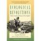 Ecological Revolutions: Nature, Gender, and Science in New England - Paperback