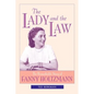 The Lady and the Law: The Remarkable Story of Fanny Holtzmann - Paperback