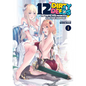 12 Dirty Deeds to Unite the Princess and Her Heroine Vol. 1 - Paperback