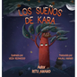 Los Sueños de Kara - Hardcover