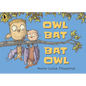 Owl Bat Bat Owl - Paperback