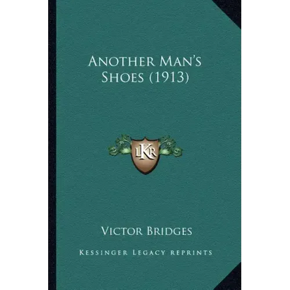 Another Man's Shoes (1913) - Paperback