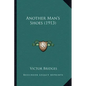 Another Man's Shoes (1913) - Paperback