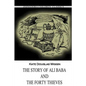 The Story Of Ali Baba And The Forty Thieves - Paperback