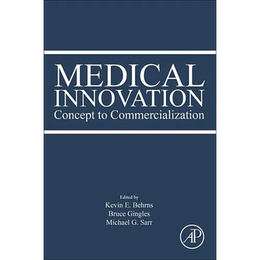 Medical Innovation: Concept to Commercialization - Paperback