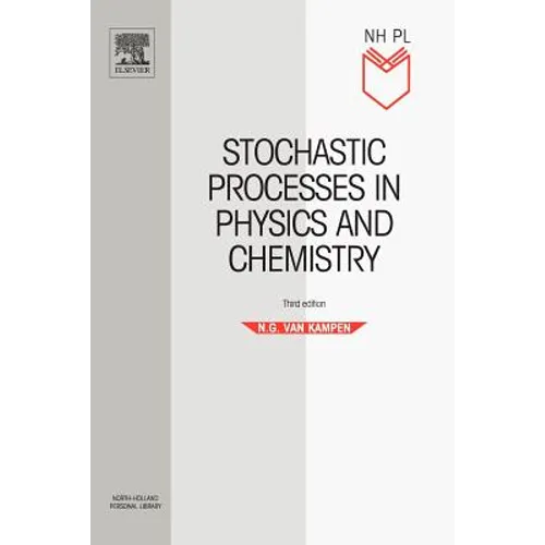 Stochastic Processes in Physics and Chemistry - Paperback