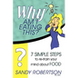Why Am I Eating This? - Paperback