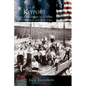Keyport: From Plantation to Center of Commerce and Industry - Hardcover