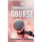 The Communication Course - Paperback