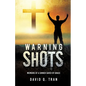 Warning Shots - Paperback