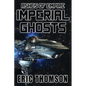 Imperial Ghosts - Paperback